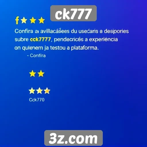 Avaliações de usuários sobre o ck777